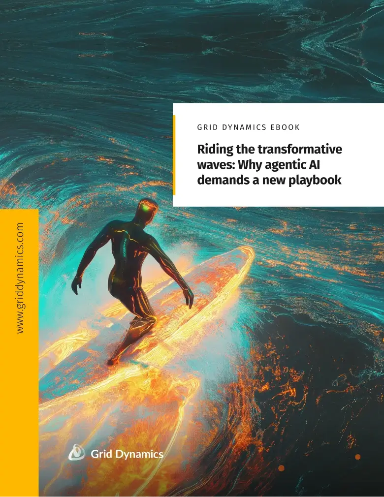 Riding the transformative waves: Why agentic AI demands urgent enterprise-wide action ebook