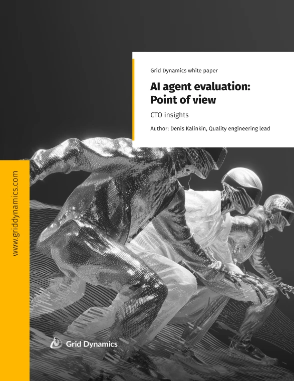 Grid Dynamics white paper cover showing metallic runners and the title “AI agent evaluation: Point of view.”